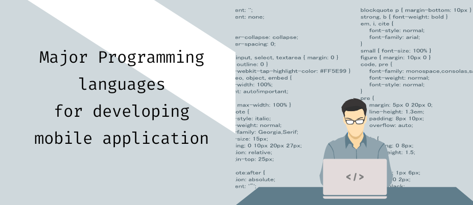 MAJOR PROGRAMMING LANGUAGES FOR DEVELOPING MOBILE APPLICATIONS. featured image