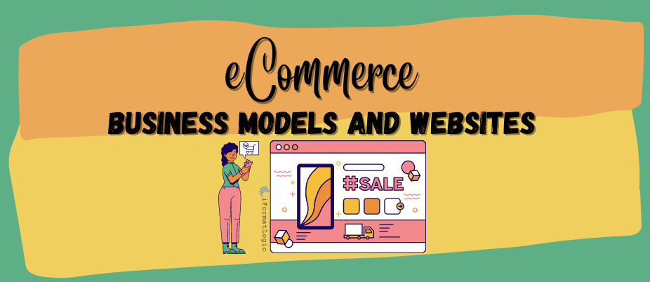 The different types of Ecommerce Business Models and Websites featured image