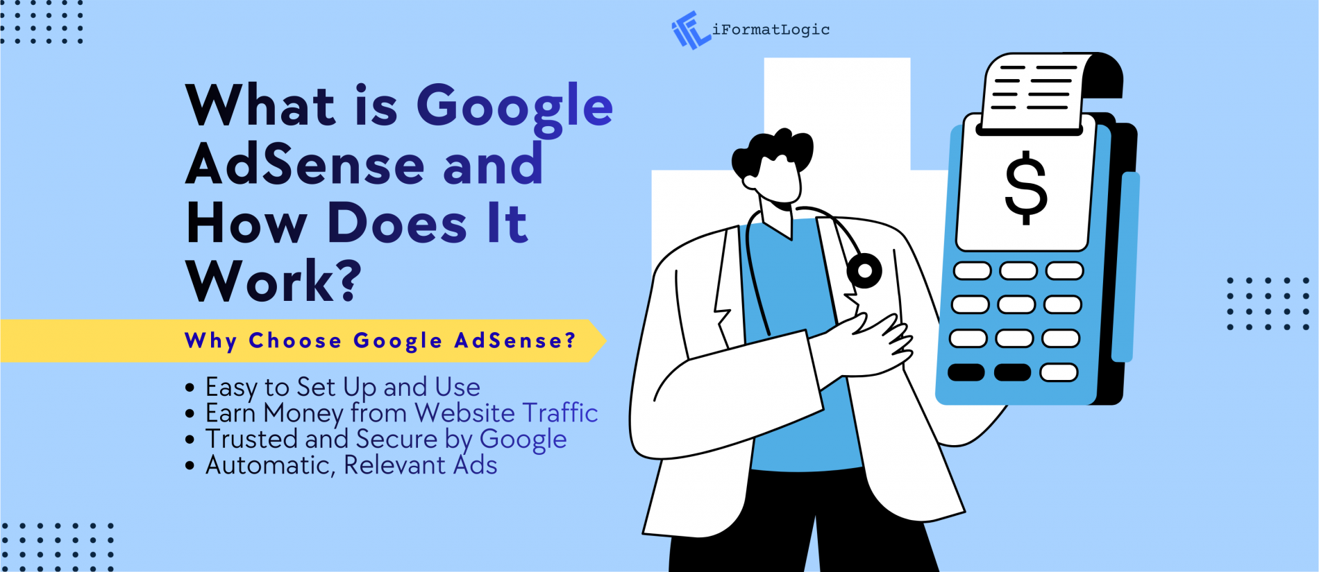 What is Google AdSense and How Does It Work?