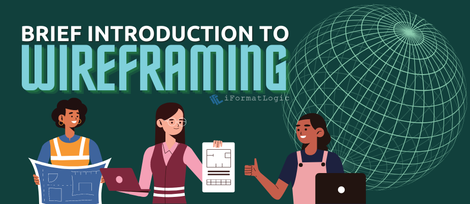 BRIEF INTRODUCTION TO WIREFRAMING featured image