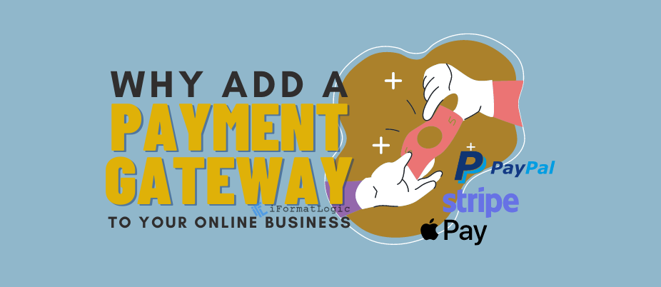 Why Add A Payment Gateway to your Online Business featured image